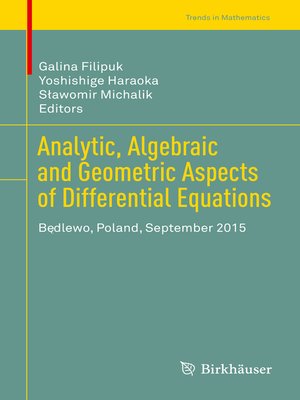 cover image of Analytic, Algebraic and Geometric Aspects of Differential Equations